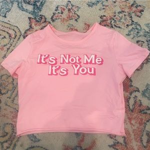 Pink Barbie “it’s not you it’s me” baby tee